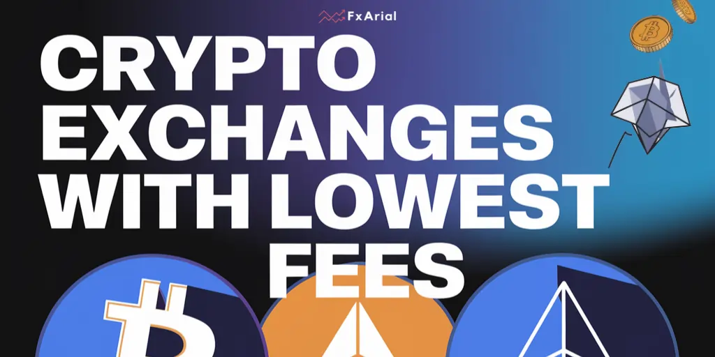 Crypto Exchanges With Lowest Fees