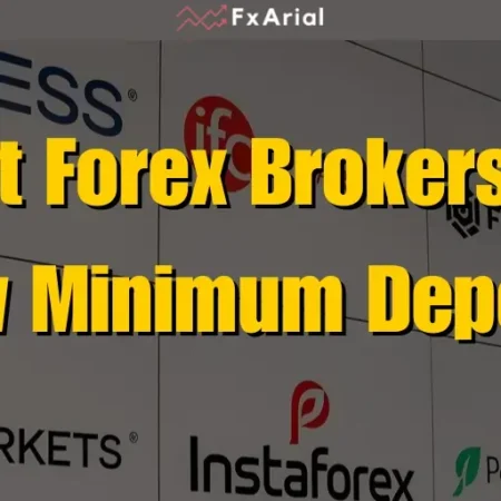 9 Best Low Deposit Forex Brokers 2025: No More Capital Constraints