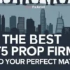 7 Best MT5 Prop Firms of 2025 ➤ Find Your Perfect Match